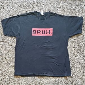 Port & Company Funny Black And Red "BRUH" Graphic T-Shirt Size XL